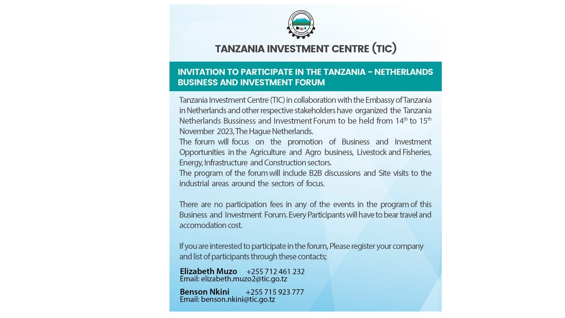 THE INVITATION TO PARTICIPATE IN THE TANZANIA-NETHERLANDS BUSINESS AND INVESTMENT FORUM